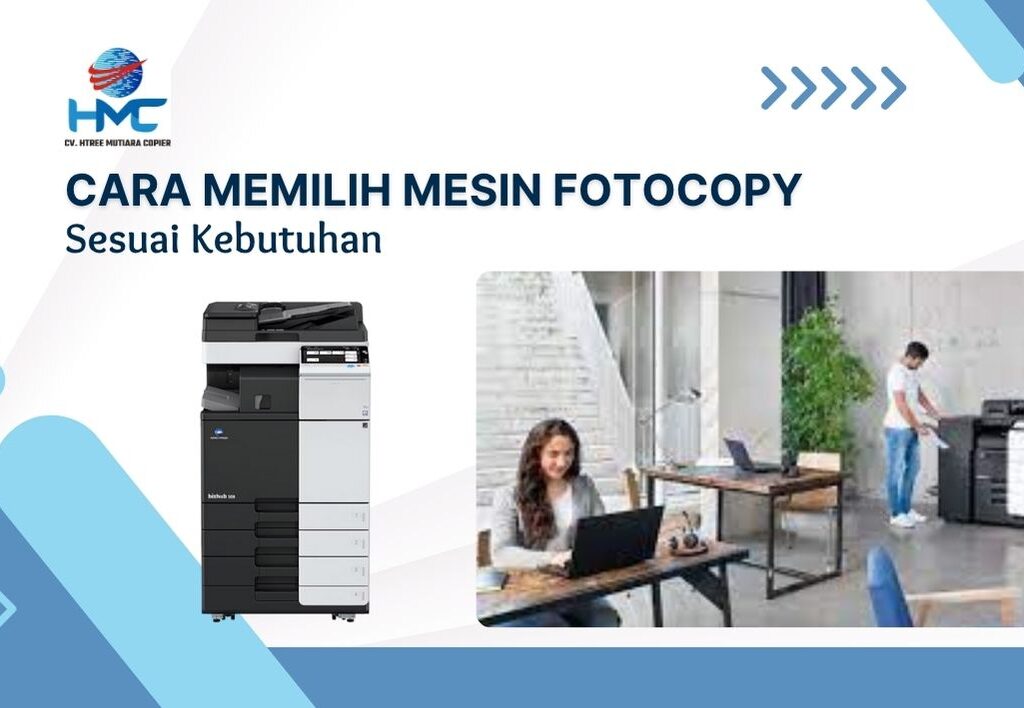 Cara Memilih Mesin Fotocopy