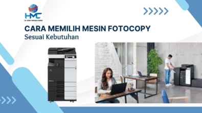 Cara Memilih Mesin Fotocopy