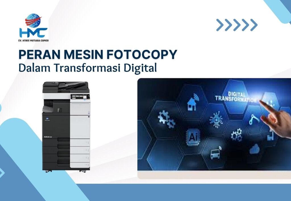 Peran Mesin Fotocopy dalam Transformasi Digital