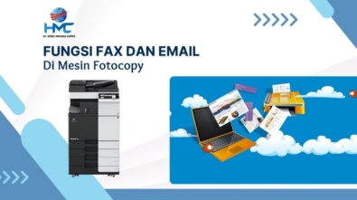 Fungsi Fax dan Email di Mesin Fotocopy