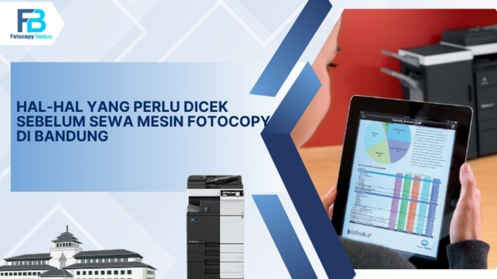 Hal-Hal yang Perlu Dicek Sebelum Sewa Mesin Fotocopy di Bandung