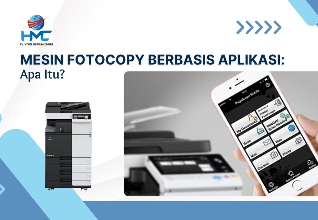 Mesin Fotocopy Berbasis Aplikasi:
