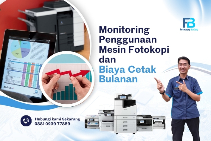 Monitoring Penggunaan dan Biaya Cetak Bulanan