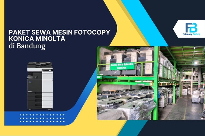 Paket Sewa Mesin Fotocopy Konica Minolta di Bandung