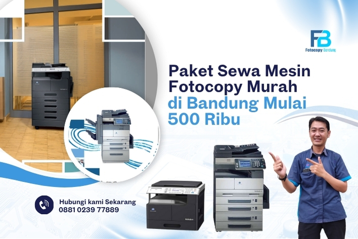 Paket Sewa Mesin Fotocopy Murah di Bandung Mulai 500 Ribu