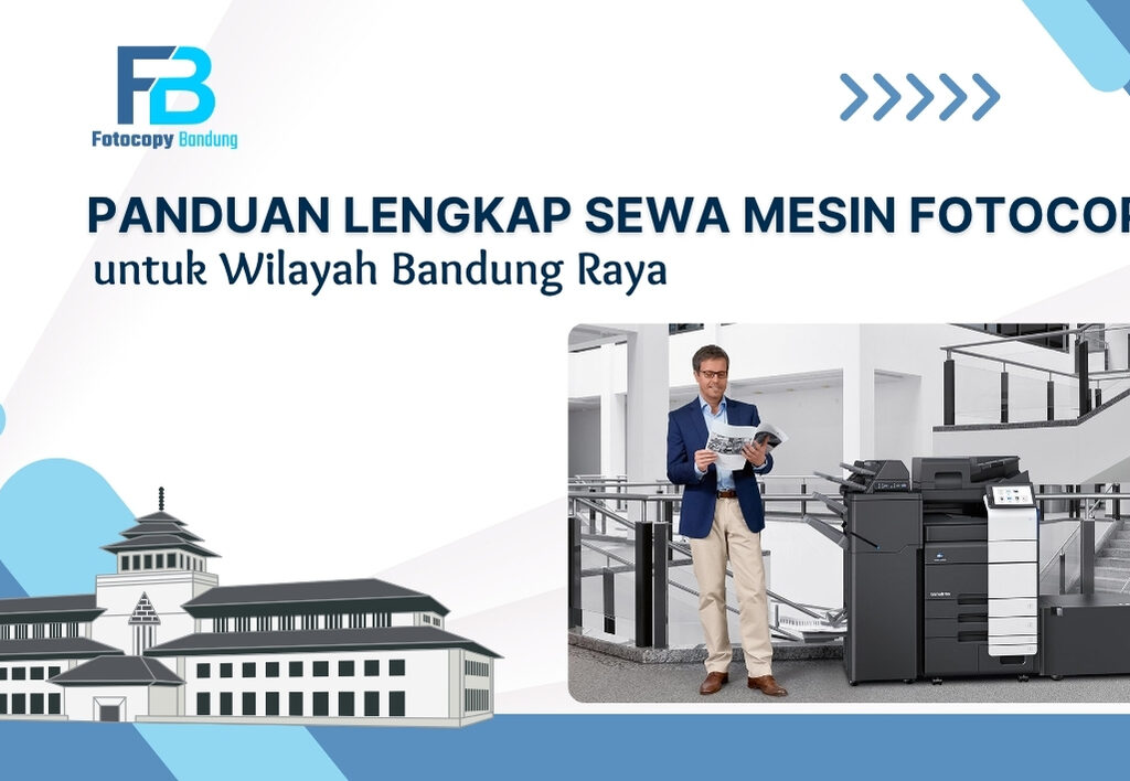 Panduan Lengkap Sewa Mesin Fotocopy