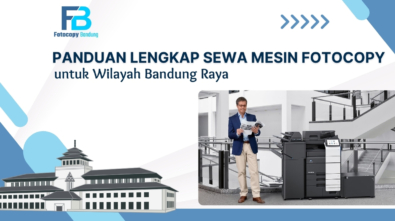 Panduan Lengkap Sewa Mesin Fotocopy