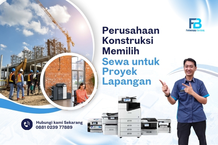 Perusahaan Konstruksi Memilih Sewa