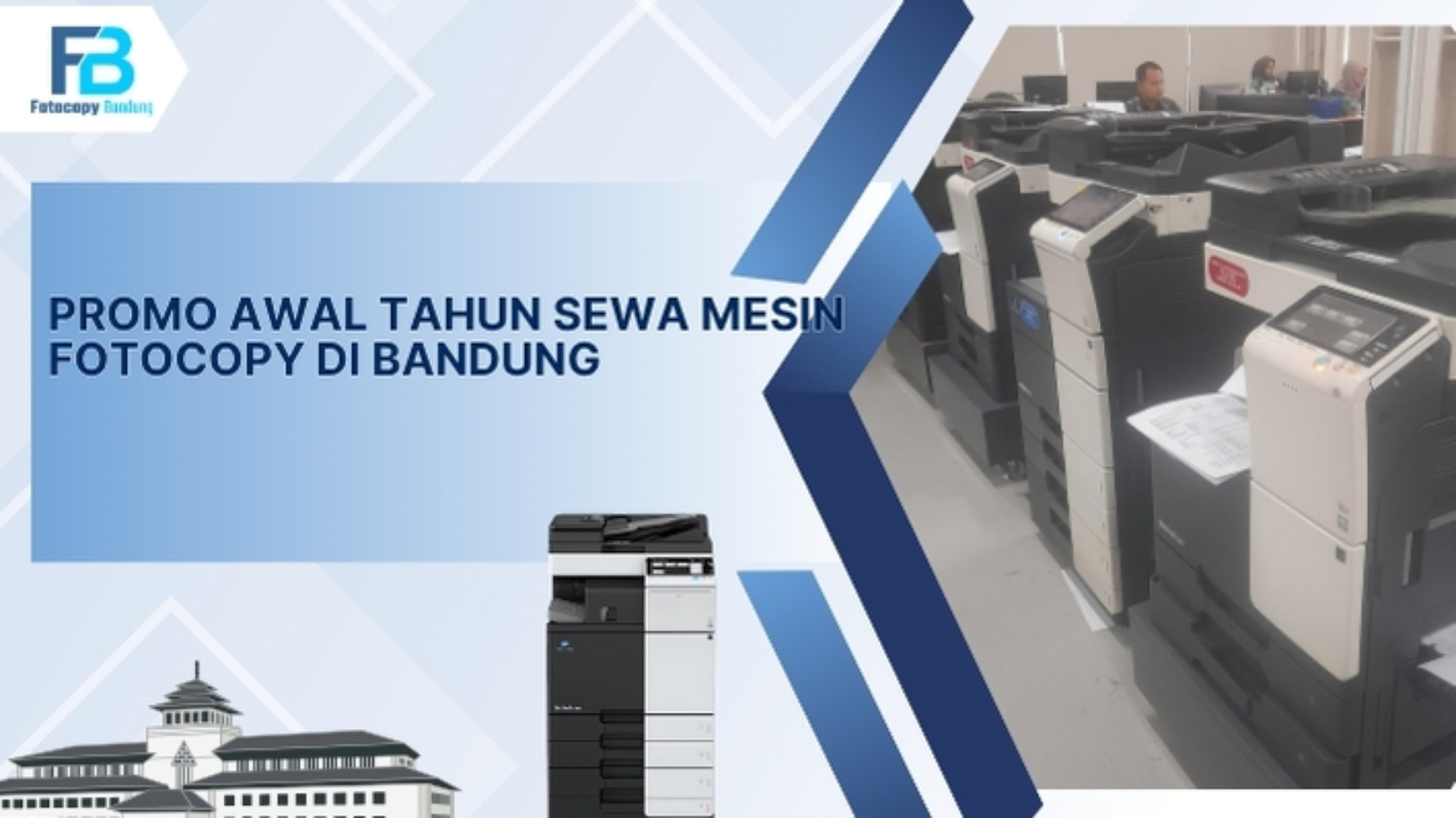 Promo Awal Tahun Sewa Mesin Fotocopy di Bandung