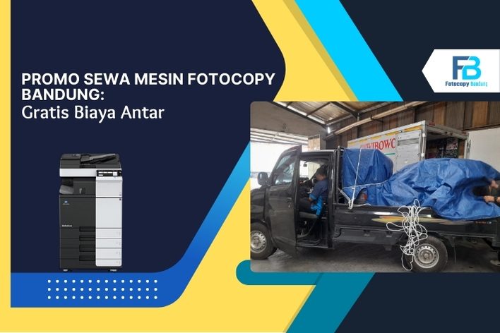 Promo Sewa Mesin Fotocopy Bandung