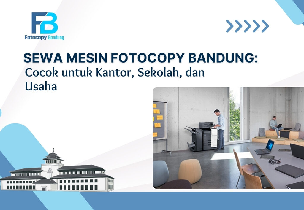 Sewa Mesin Fotocopy Bandung