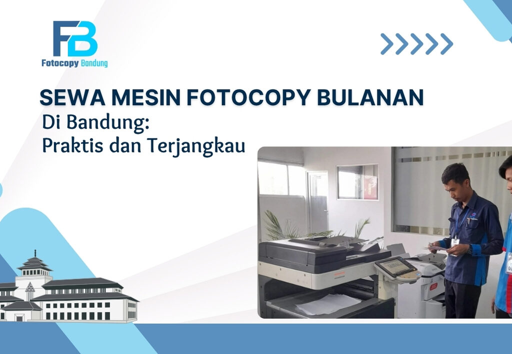 Sewa Mesin Fotocopy Bulanan
