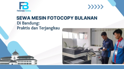 Sewa Mesin Fotocopy Bulanan