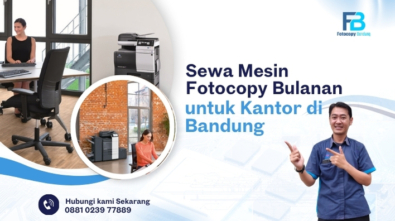 Sewa Mesin Fotocopy Bulanan untuk Kantor di Bandung