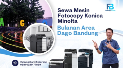 Sewa Mesin Fotocopy Konica Minolta Bulanan Area Dago Bandung