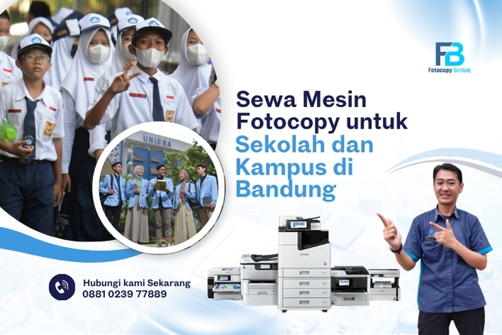 Sewa Mesin Fotocopy untuk Sekolah dan Kampus di Bandung