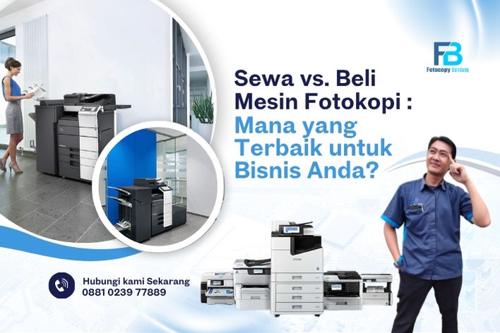 Sewa vs. Beli mesin fotokopi
