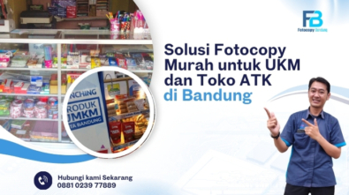 Solusi Fotocopy Murah untuk UKM dan Toko ATK di Bandung
