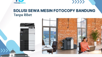 Solusi Sewa Mesin Fotocopy Bandung