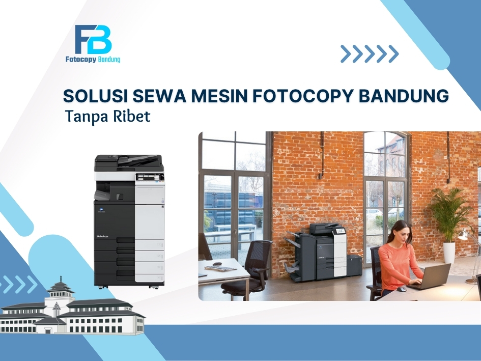 Solusi Sewa Mesin Fotocopy Bandung