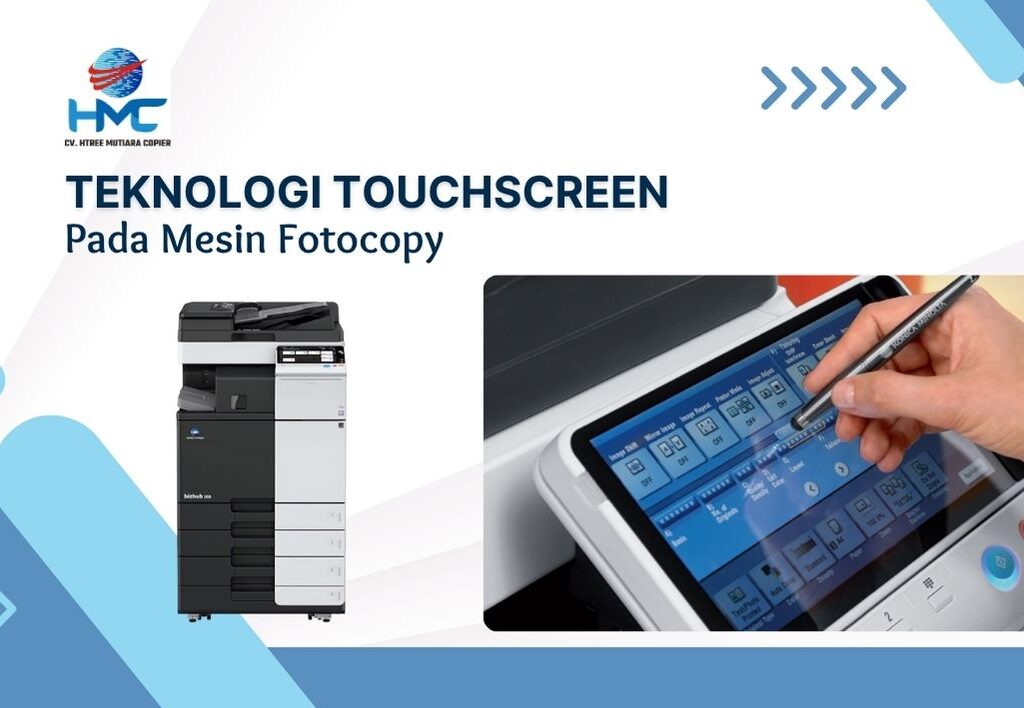 Teknologi Touchscreen pada Mesin Fotocopy
