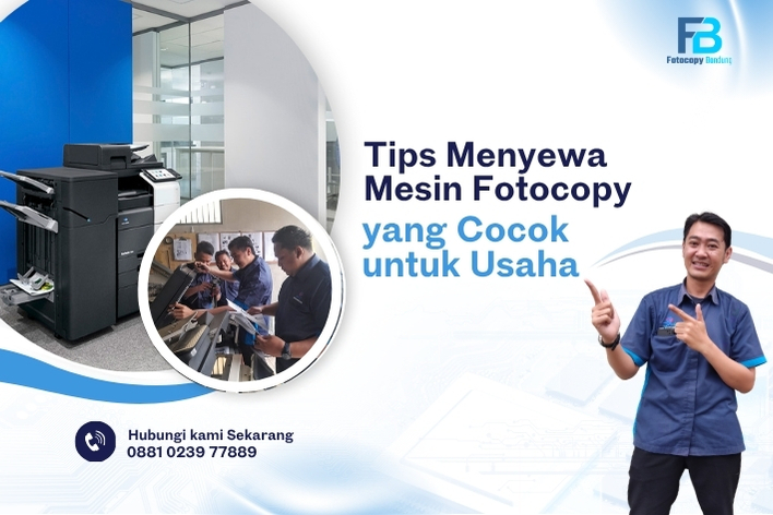 Tips Menyewa Mesin Fotocopy yang Cocok untuk Usaha