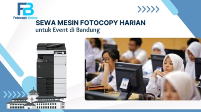 sewa fotocopy untuk Event di Bandung
