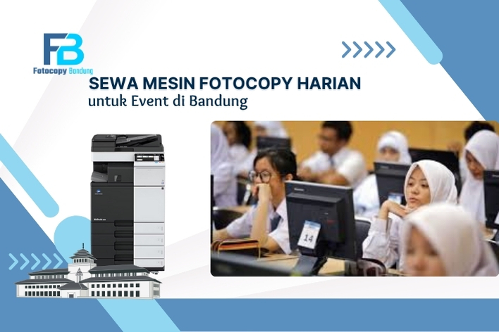 sewa fotocopy untuk Event di Bandung