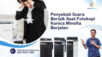 Penyebab Suara Berisik Saat Fotokopi