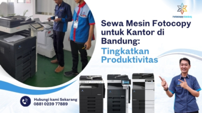 Sewa Mesin Fotocopy untuk Kantor di Bandung: