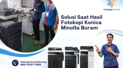 Solusi Saat Hasil Fotokopi Konica Minolta Buram