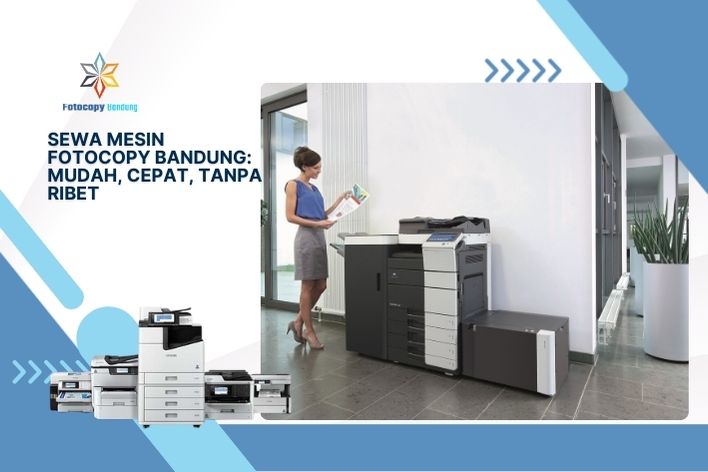 Sewa Mesin Fotocopy Bandung