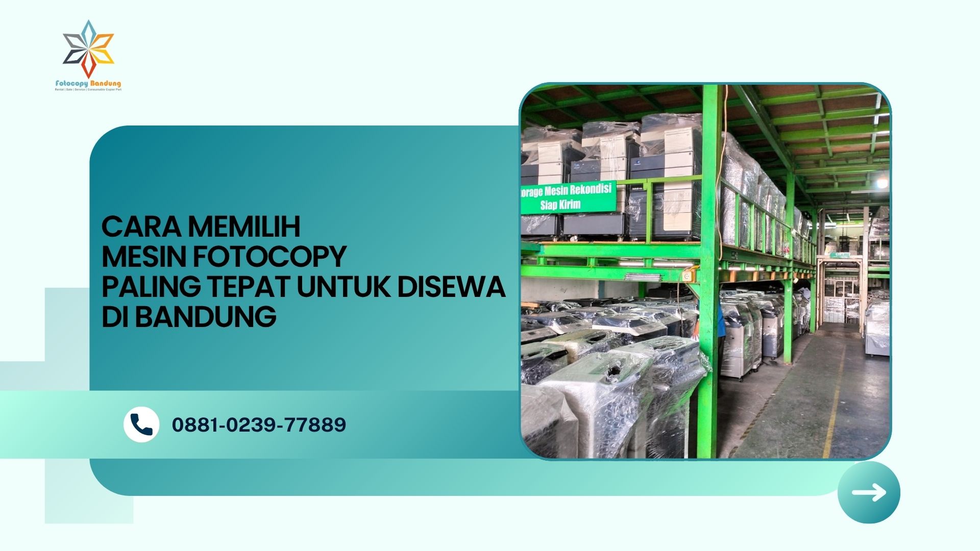 Cara Memilih Mesin Fotocopy Paling Tepat untuk Disewa di Bandung