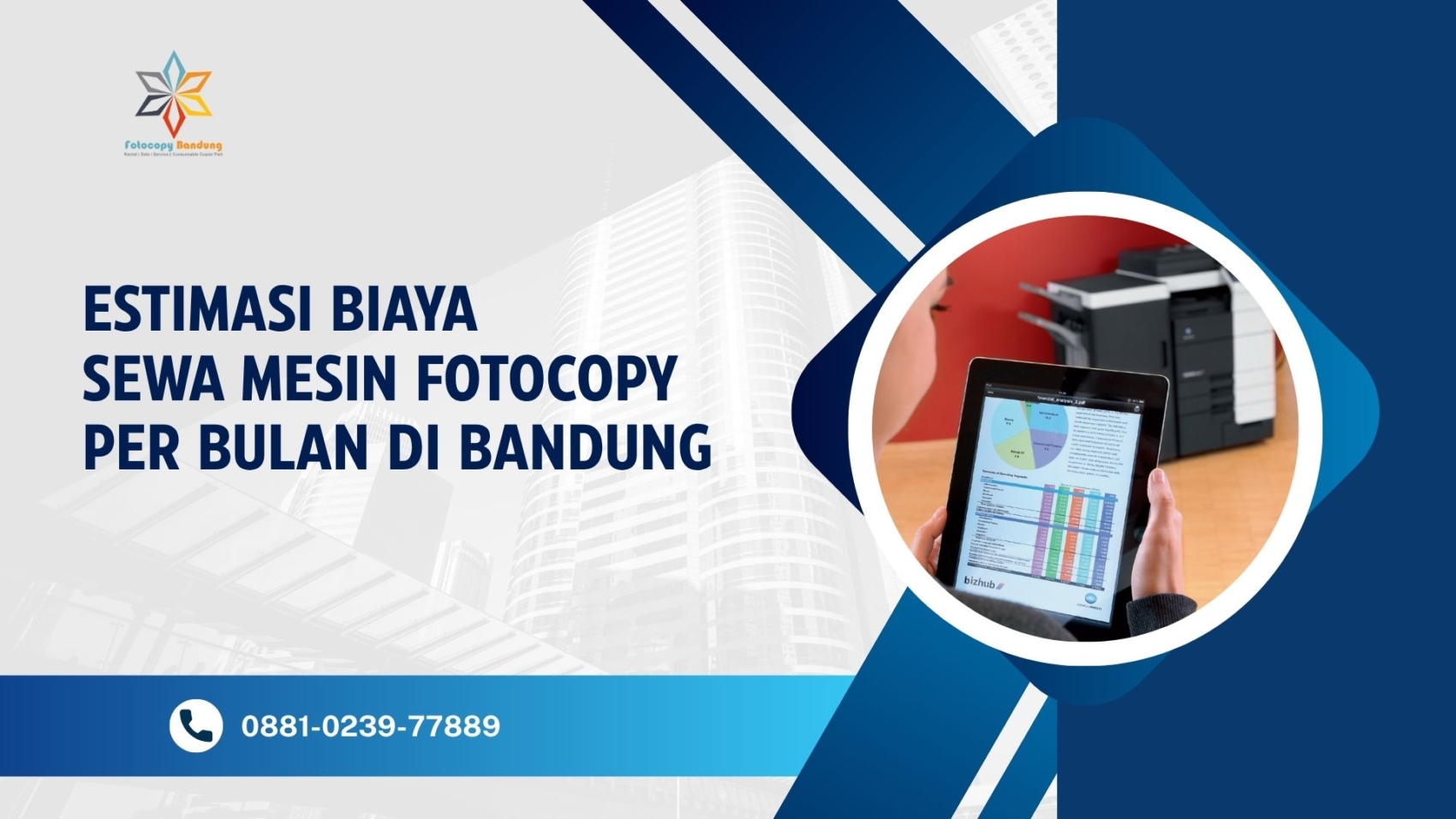 Estimasi Biaya Sewa Mesin Fotocopy per Bulan di Bandung