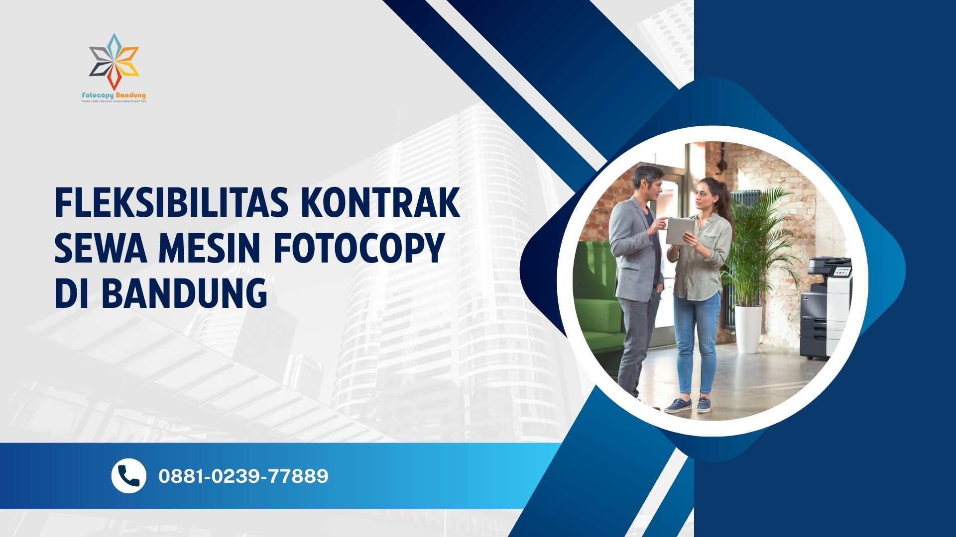 Fleksibilitas Kontrak Sewa Mesin Fotocopy di Bandung