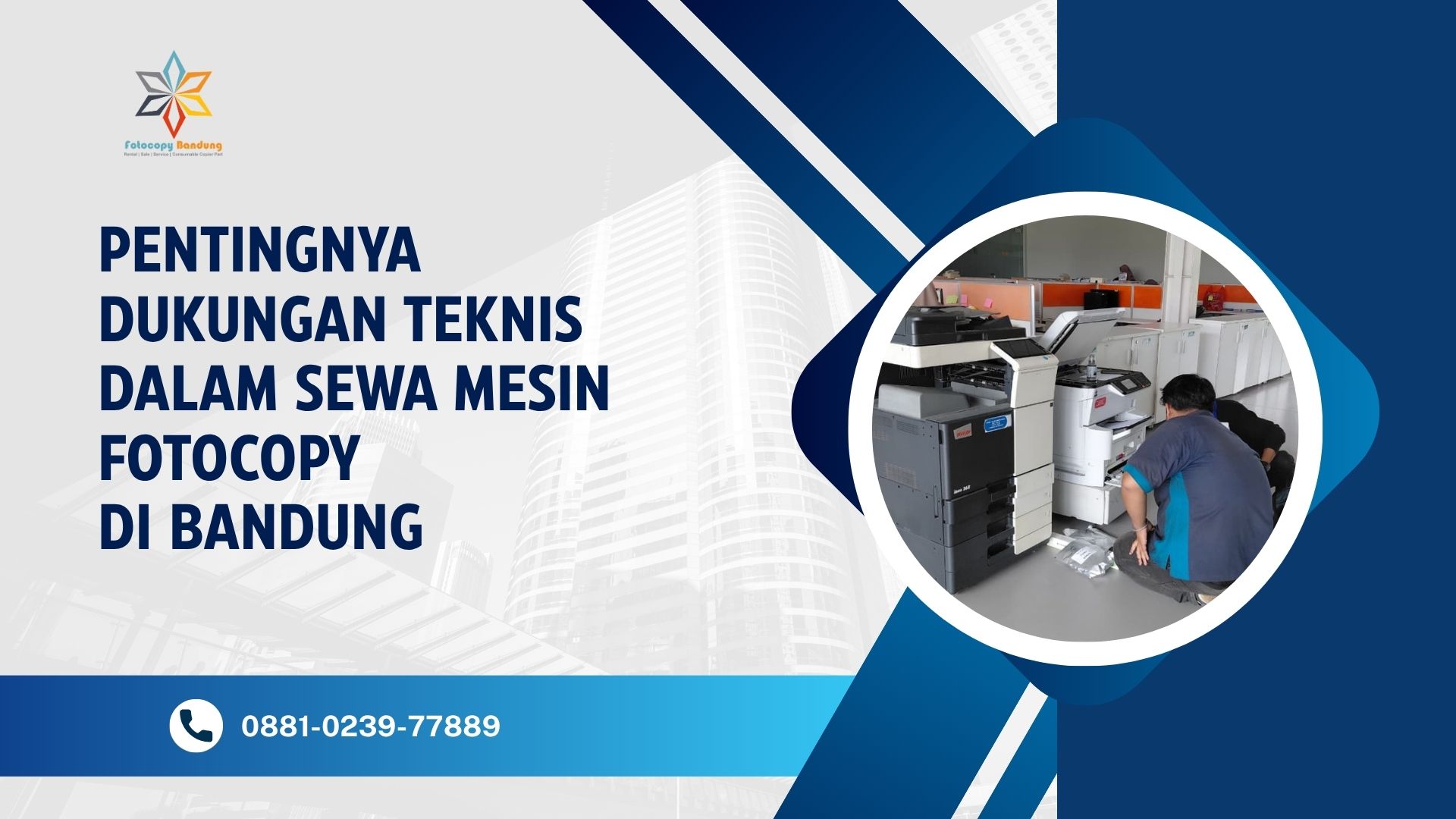 Pentingnya Dukungan Teknis dalam Sewa Mesin Fotocopy di Bandung