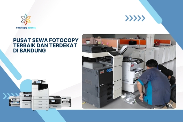Pusat Sewa Mesin Fotocopy Terbaik dan terdekat di Bandung