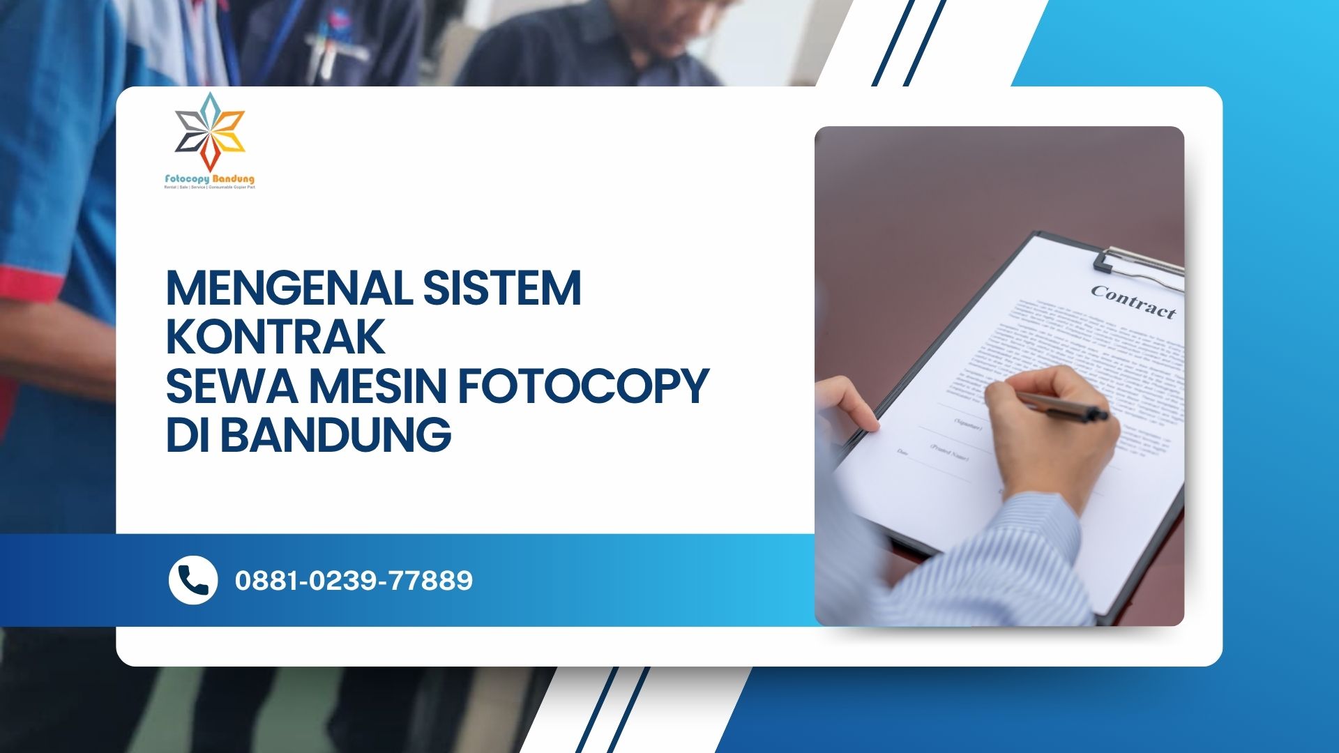Mengenal Sistem Kontrak Sewa Mesin Fotocopy di Bandung.