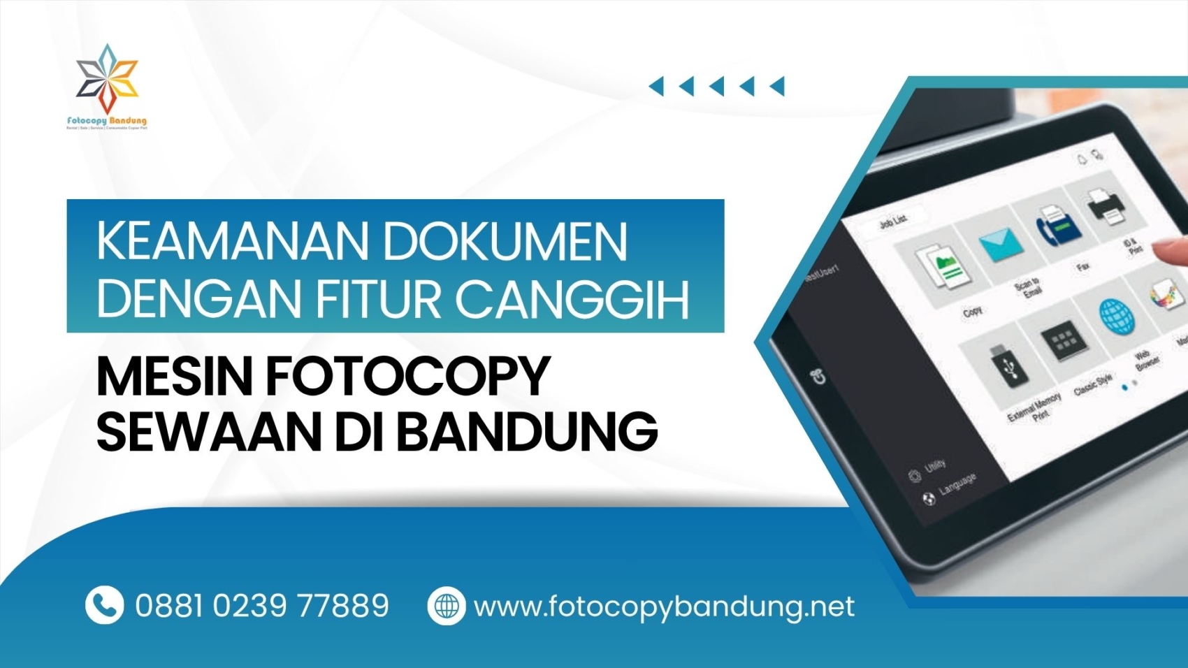 Keamanan Dokumen dengan Fitur Canggih Mesin Fotocopy Sewaan di Bandung