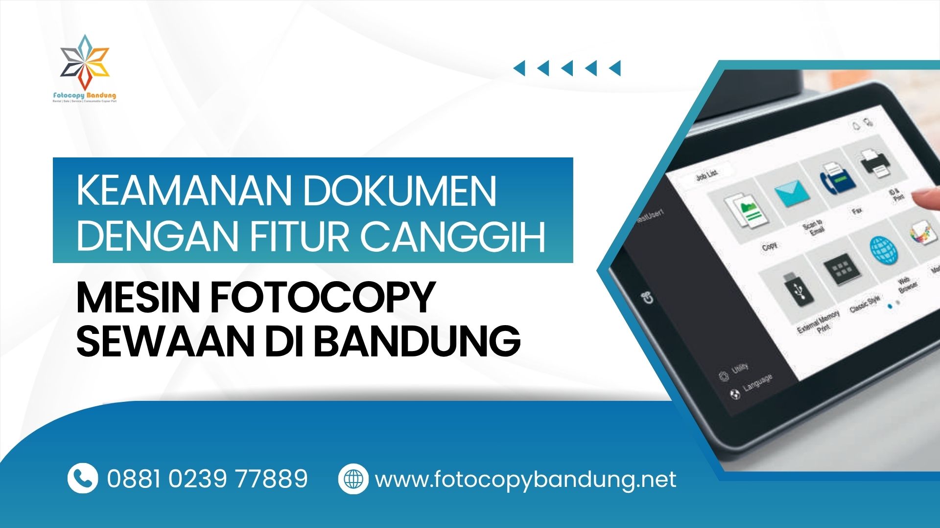 Keamanan Dokumen dengan Fitur Canggih Mesin Fotocopy Sewaan di Bandung