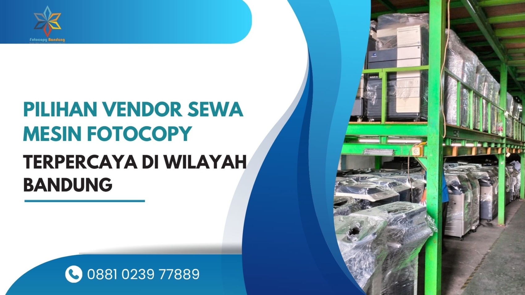 Pilihan Vendor Sewa Mesin Fotocopy Terpercaya di Wilayah Bandung