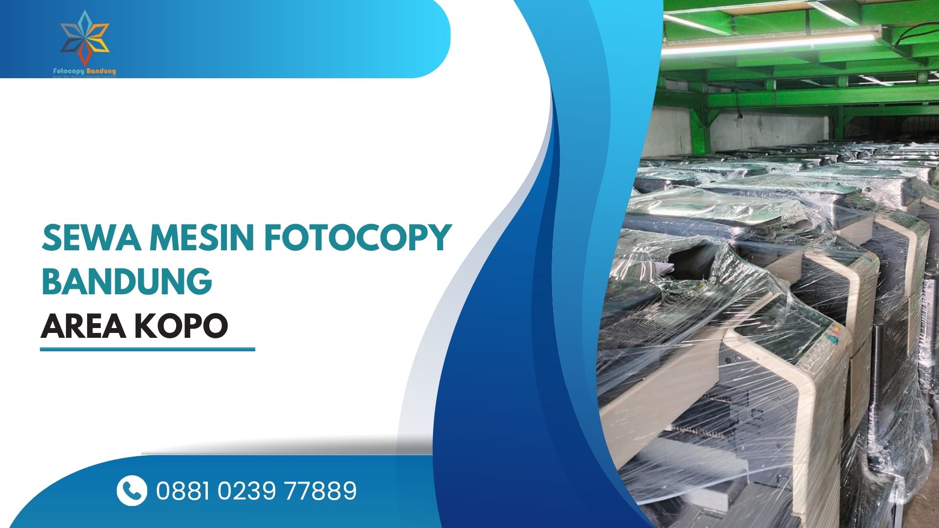 Sewa Mesin Fotocopy Bandung Area Kopo