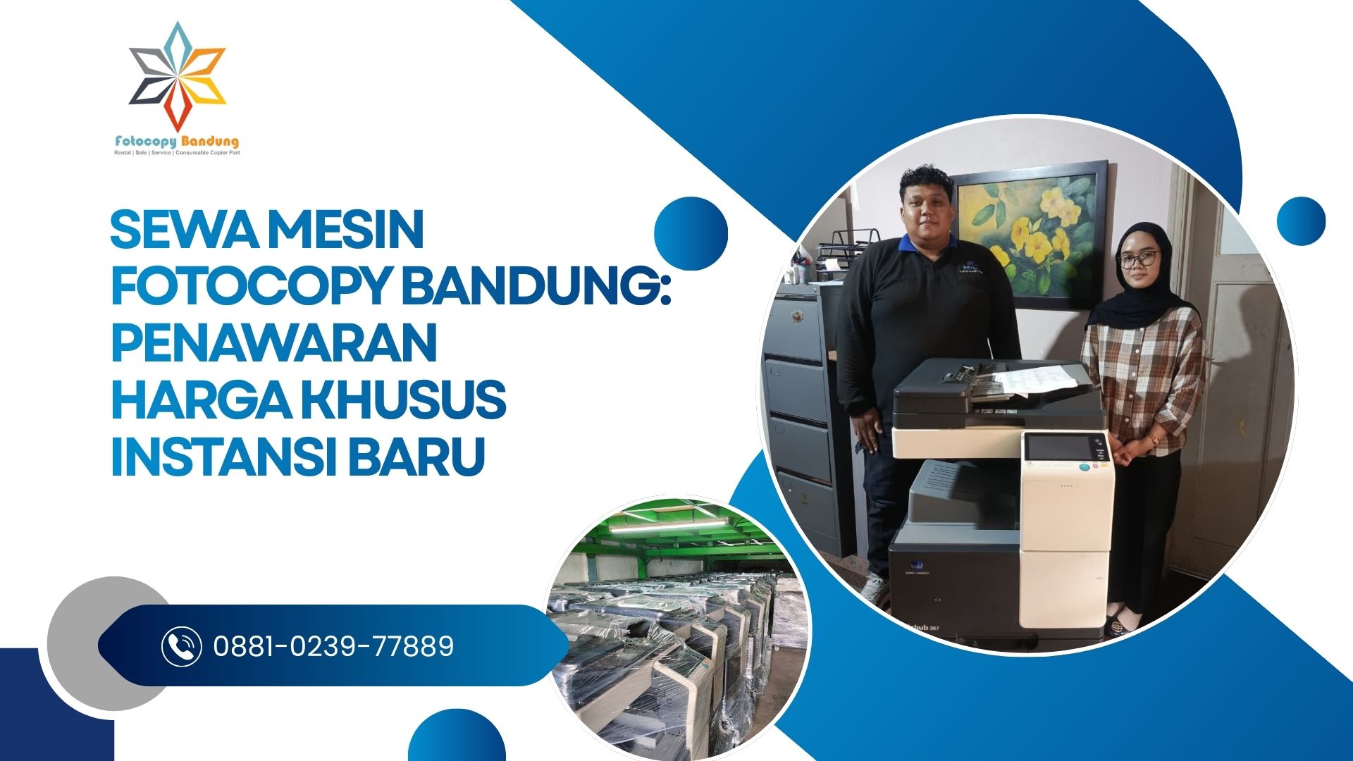 Sewa Mesin Fotocopy Bandung: Penawaran Harga Khusus Instansi Baru