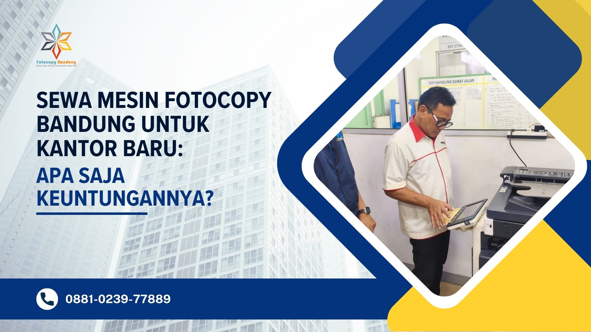Sewa Mesin Fotocopy Bandung untuk Kantor Baru Apa Saja Keuntungannya
