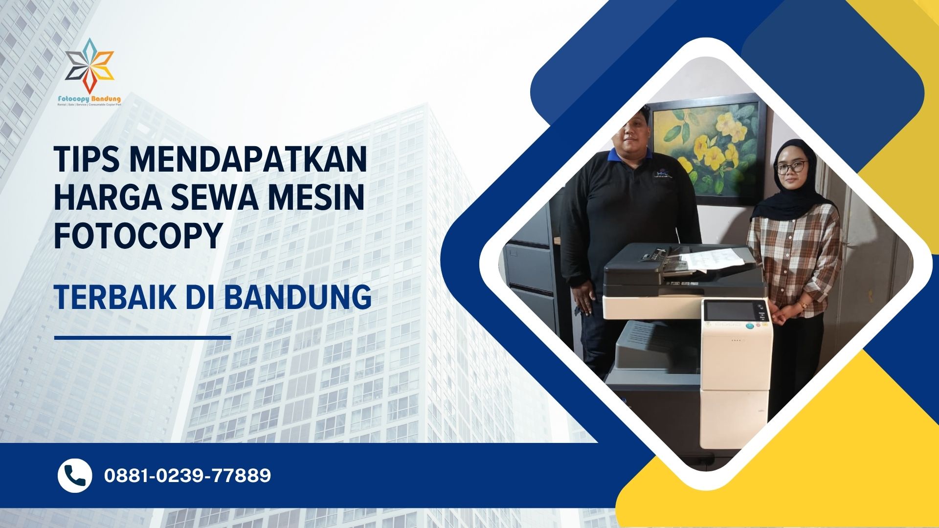 Tips Mendapatkan Harga Sewa Mesin Fotocopy Terbaik di Bandung