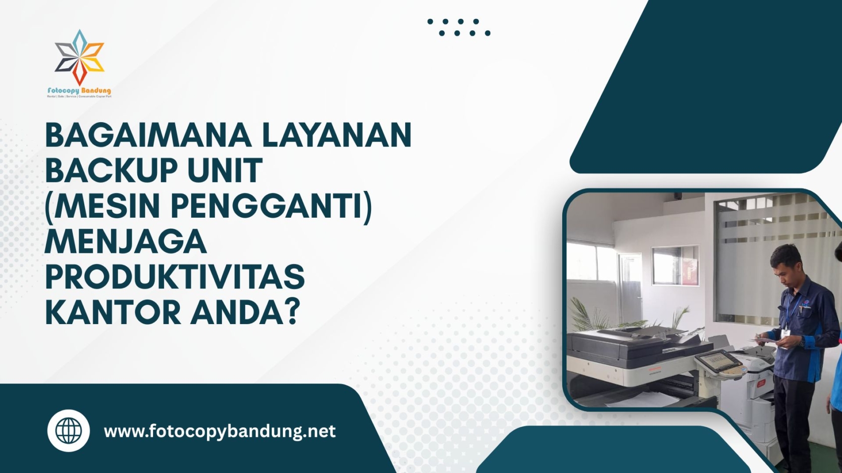 Bagaimana Layanan Backup Unit (Mesin Pengganti) Menjaga Produktivitas Kantor Anda?