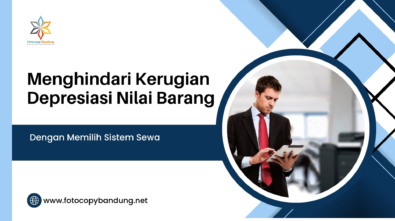 Menghindari Kerugian Depresiasi Nilai Barang dengan Memilih Sistem Sewa