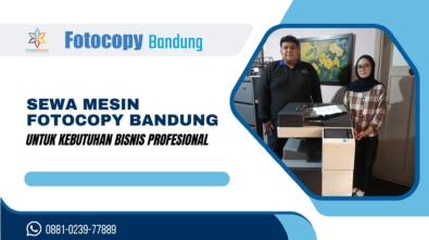 Sewa Mesin Fotocopy Bandung untuk Kebutuhan Bisnis Profesional
