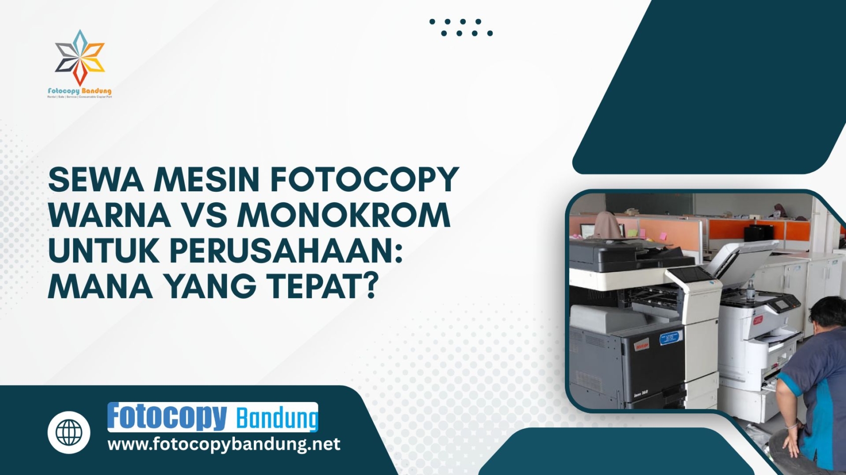 Sewa Mesin Fotocopy Warna vs Monokrom untuk Perusahaan Mana yang Tepat