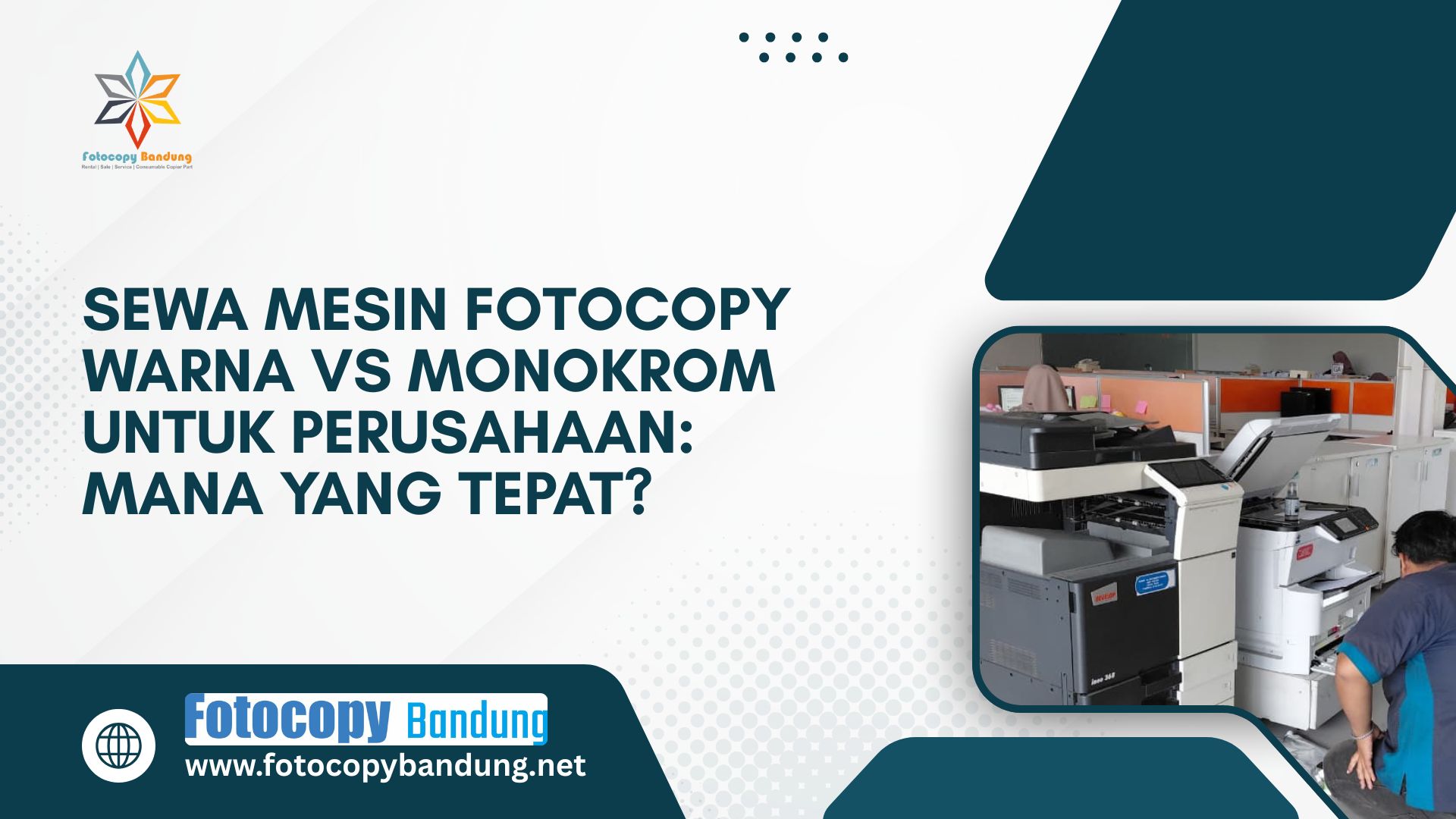 Sewa Mesin Fotocopy Warna vs Monokrom untuk Perusahaan Mana yang Tepat